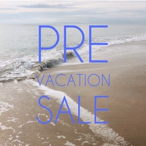 🌸PRE VACATION SALE!☀️